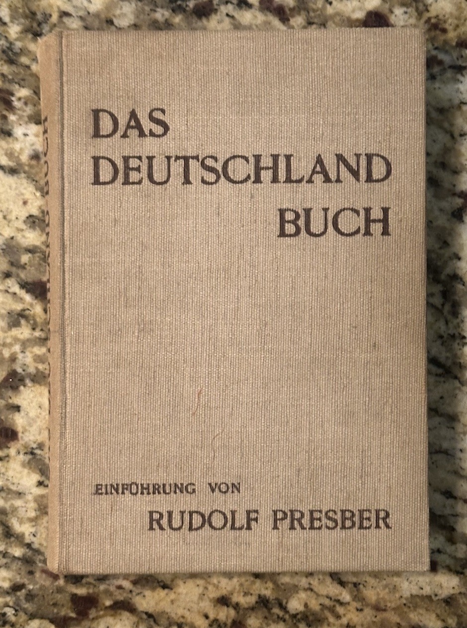DAS DEUTSCHLAND BUCH Rudolf Presber 1930 HC Paul Franke Berlin 296 Photos