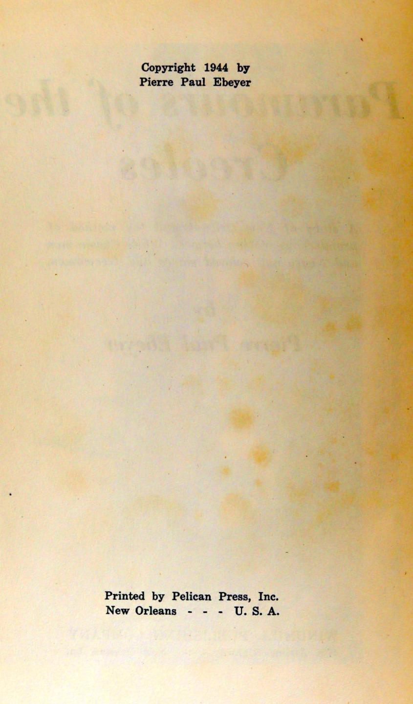 Pierre Paul Ebeyer 1st Ed 1944 Paramours of the Creoles of Old New Orleans HC