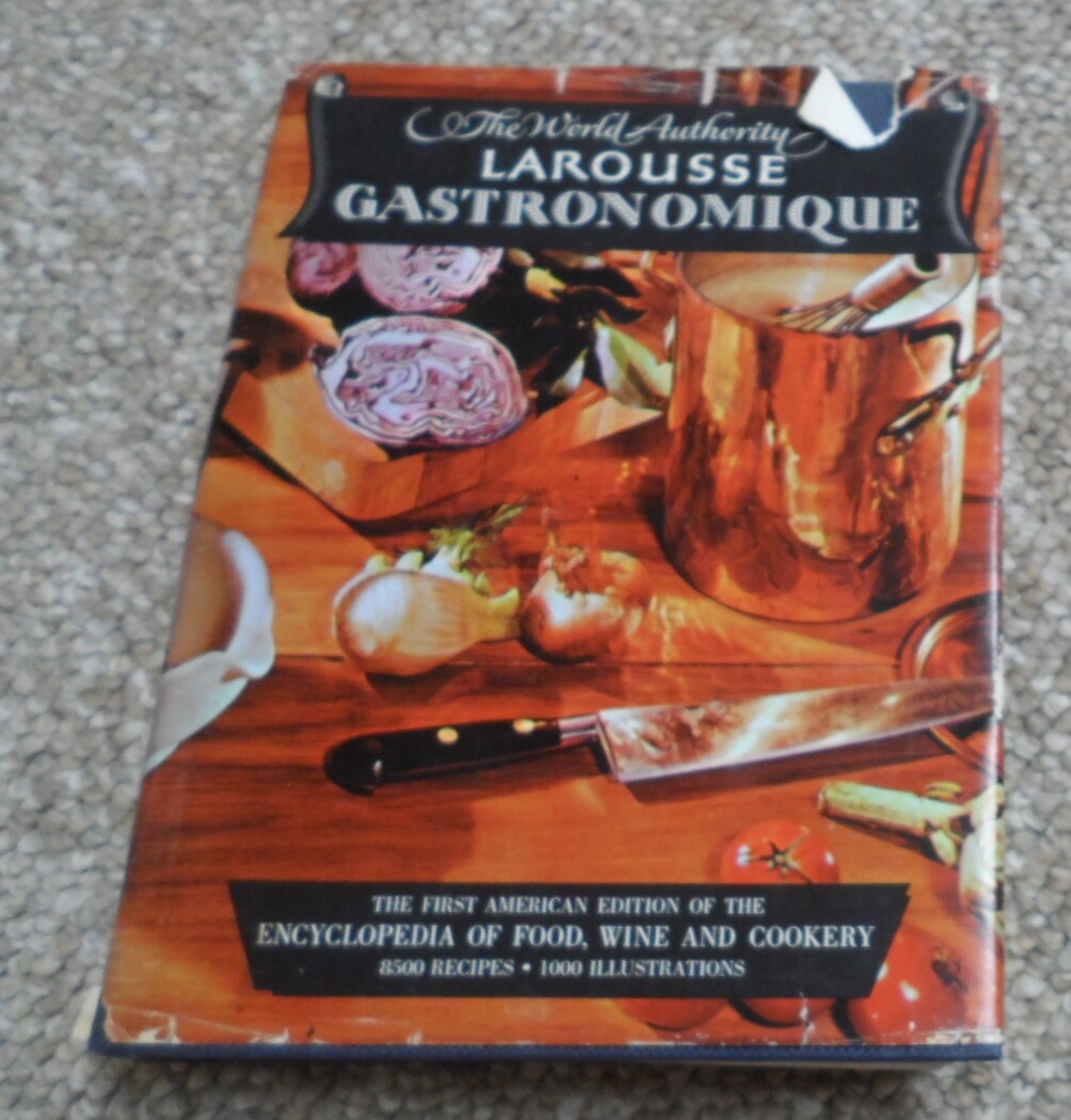 Larousse Gastronomique. First American Edition Encyclopedia Food Wine & Cookery