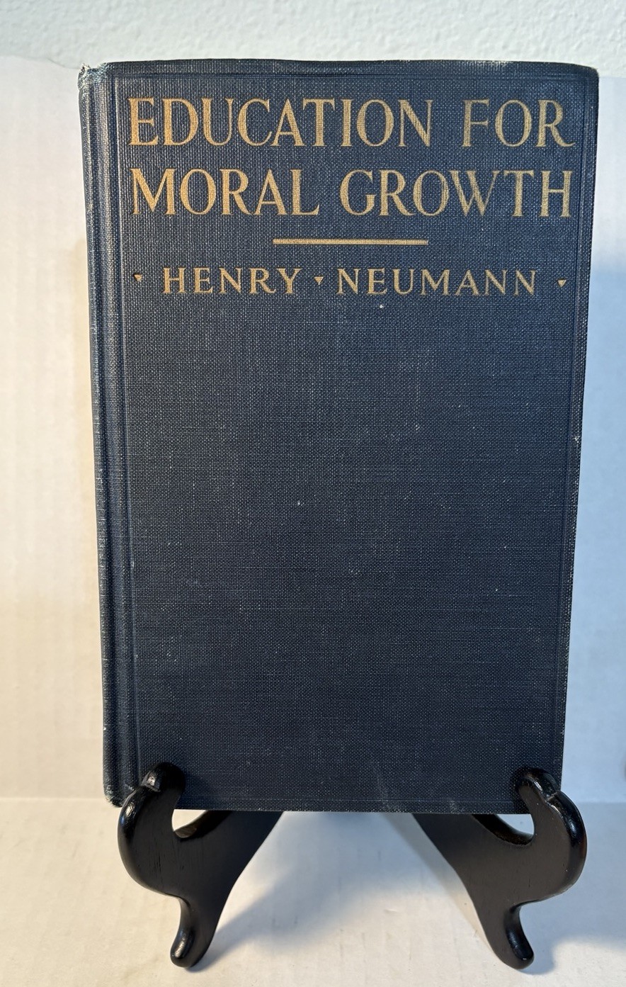 Antique 1923 Education for Moral Growth, 1st Ed,Henry Neumann, D. Appleton & Co