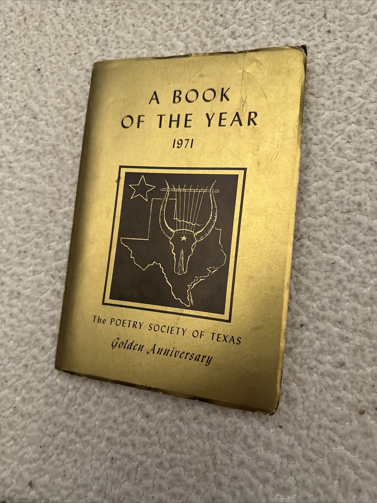 Poetry Society Of Texas – A Book Of The Year Lot of 2 (1971, 1975)