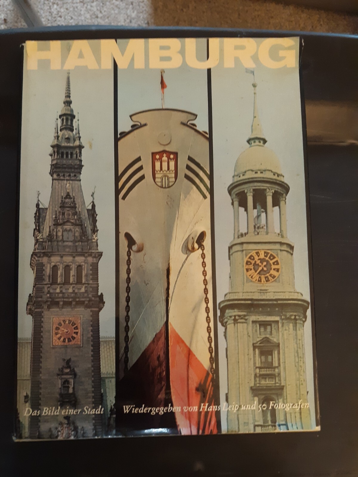 Hamburg, Das Bild Einer Stadt Wiedergegeben Von Hans Leip Und 50 Fotografen 1960
