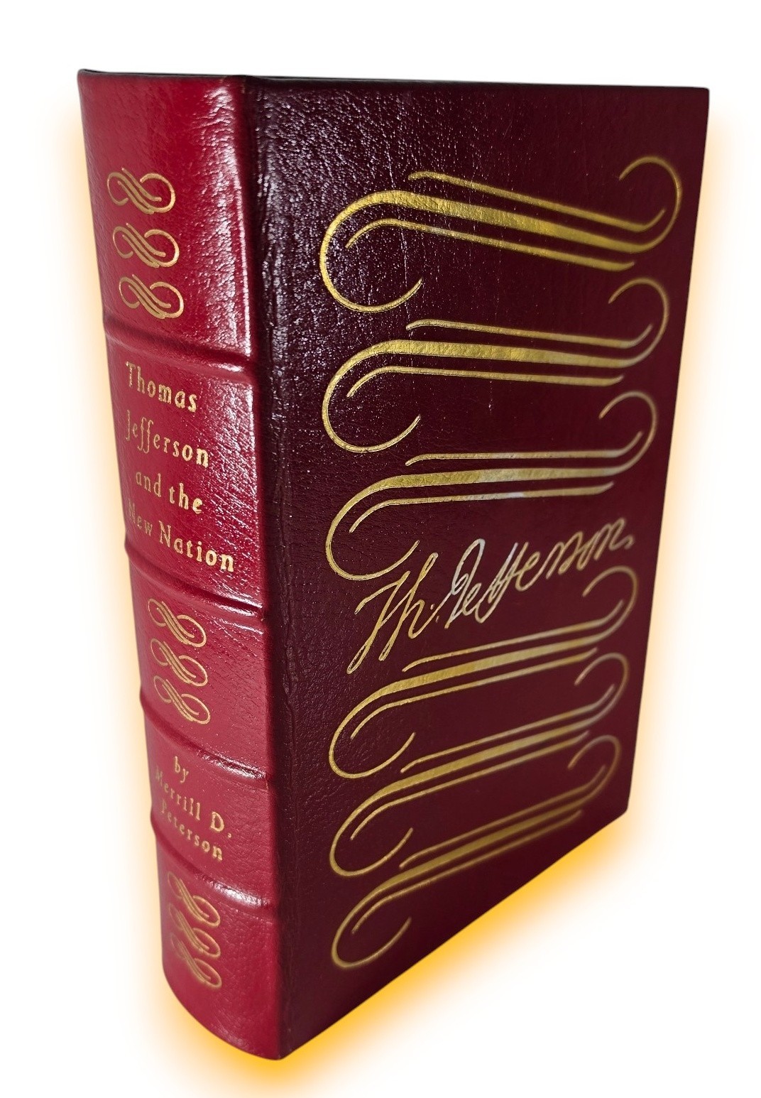Thomas Jefferson and the New Nation A Biography Easton Press Leather Bound Book