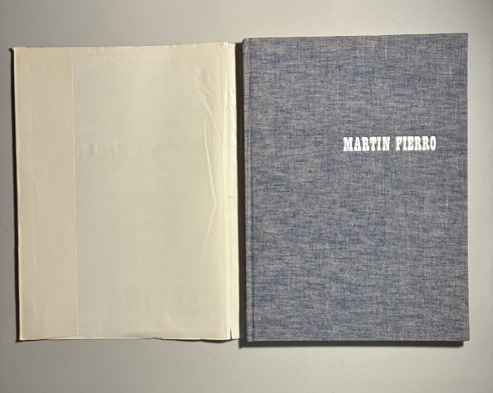 1962 Martin Fierro (EUDEBA) 1st Tier Luxury Cloth Edition (1 Of 3000) W/4 SIGNT