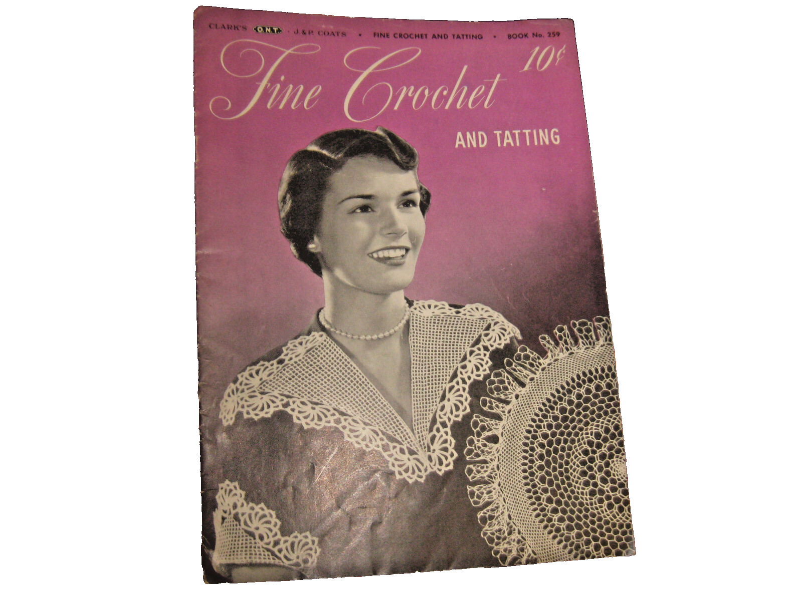 1949 SPOOL COTTON FINE CROCHET&TATTING PATTERN SOFTCOVER BOOK#259