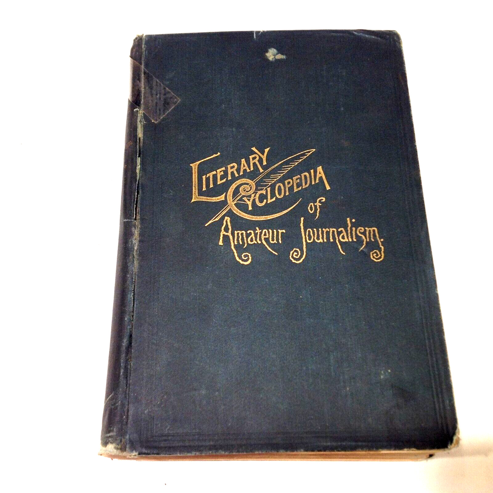 LITERARY CYCLOPEDIA OF AMATEUR JOURNALISM by Truman J. Spencer 1891