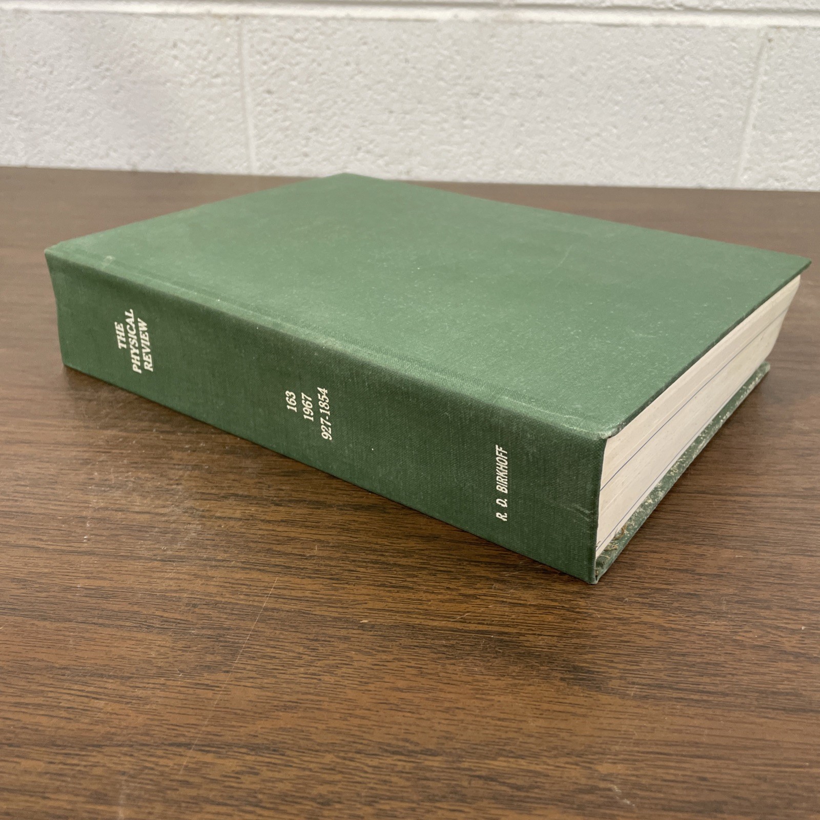 The Physical Review Journal 1967 Vol 163 927 – 1854 American Physics Society