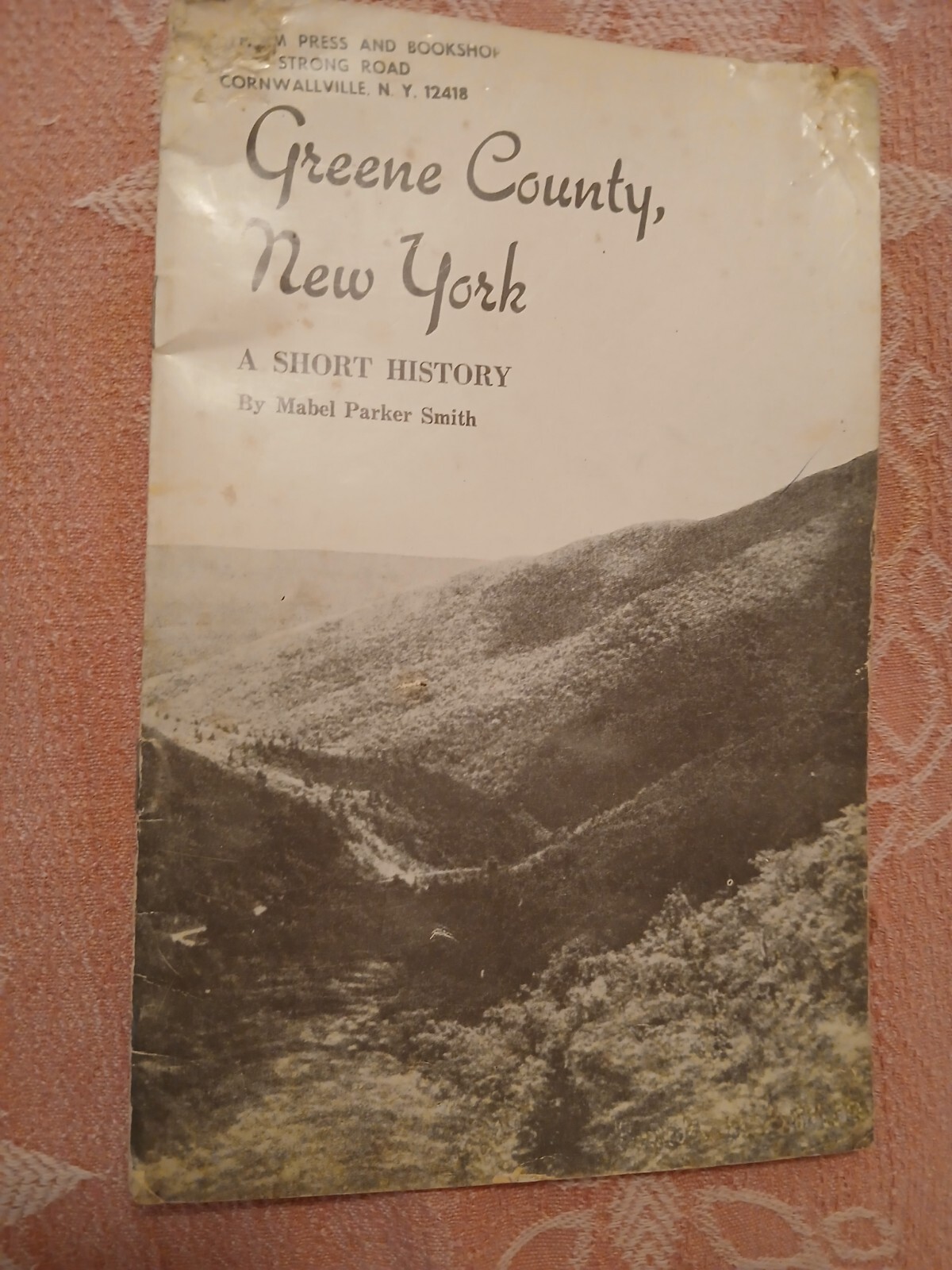 Greene County NY A Short History By Mabel Parker Smith Booklet 1970 Catskill Mts