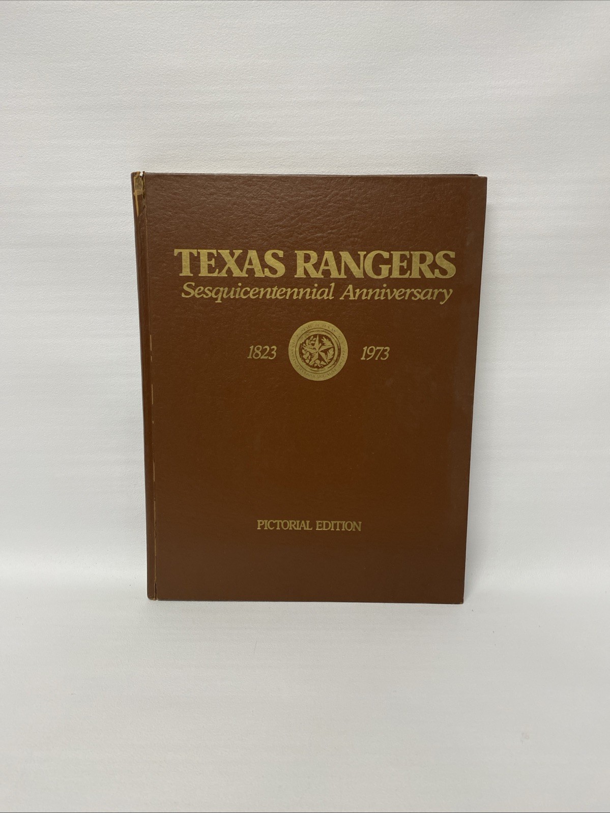 TEXAS RANGERS SESQUICENTENNIAL ANNIVERSARY 1823-1973 Autographs BK1