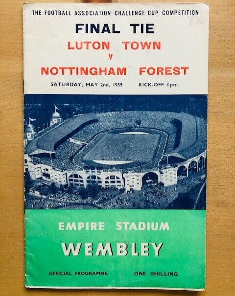 FA CUP FINAL LUTON TOWN V NOTTINGHAM FOREST 2ND MAY, 1959