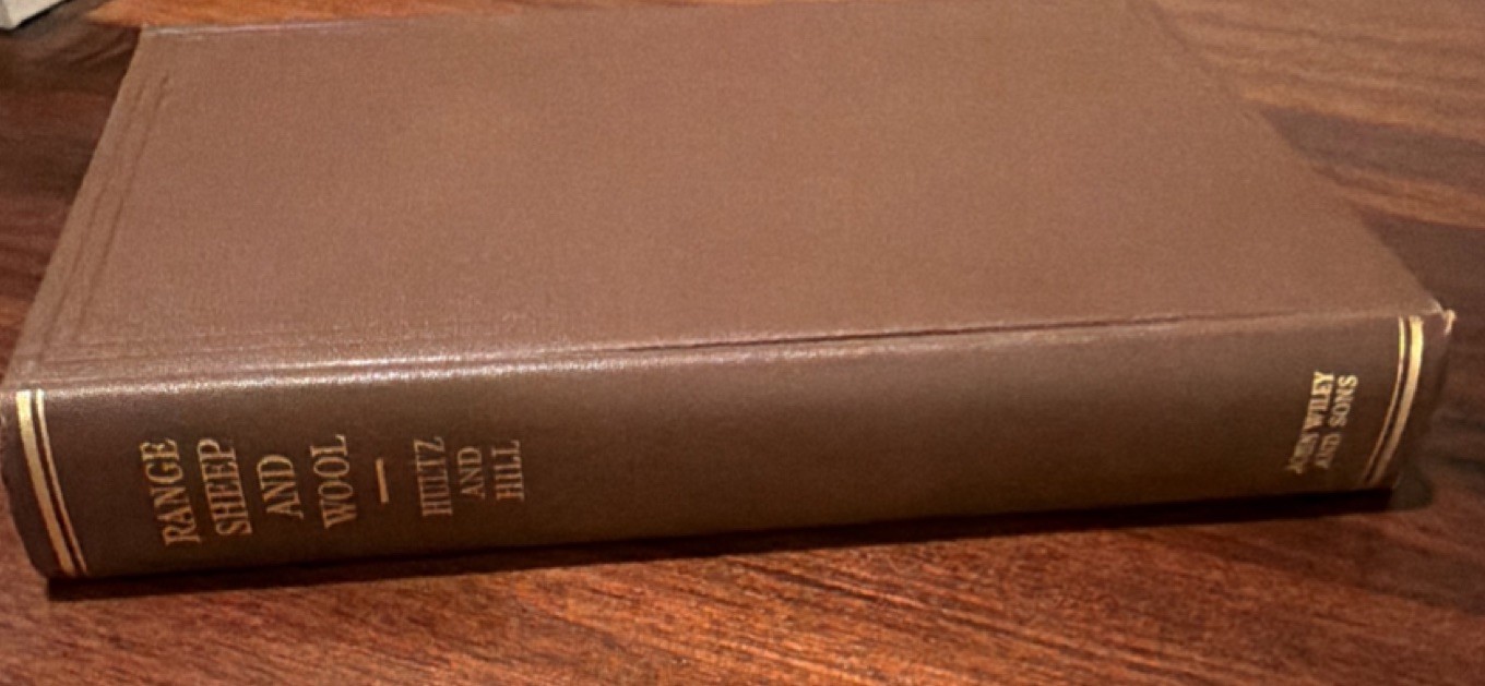 John Wiley & Sons Range Sheep and Wool Hultz Hill Hardcover Agriculture 1931