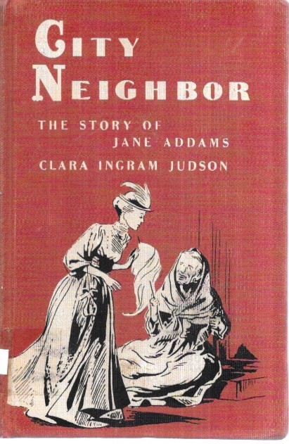CITY NEIGHBOR by CLARA INGRAM JUDSON library binding See scans for markings.