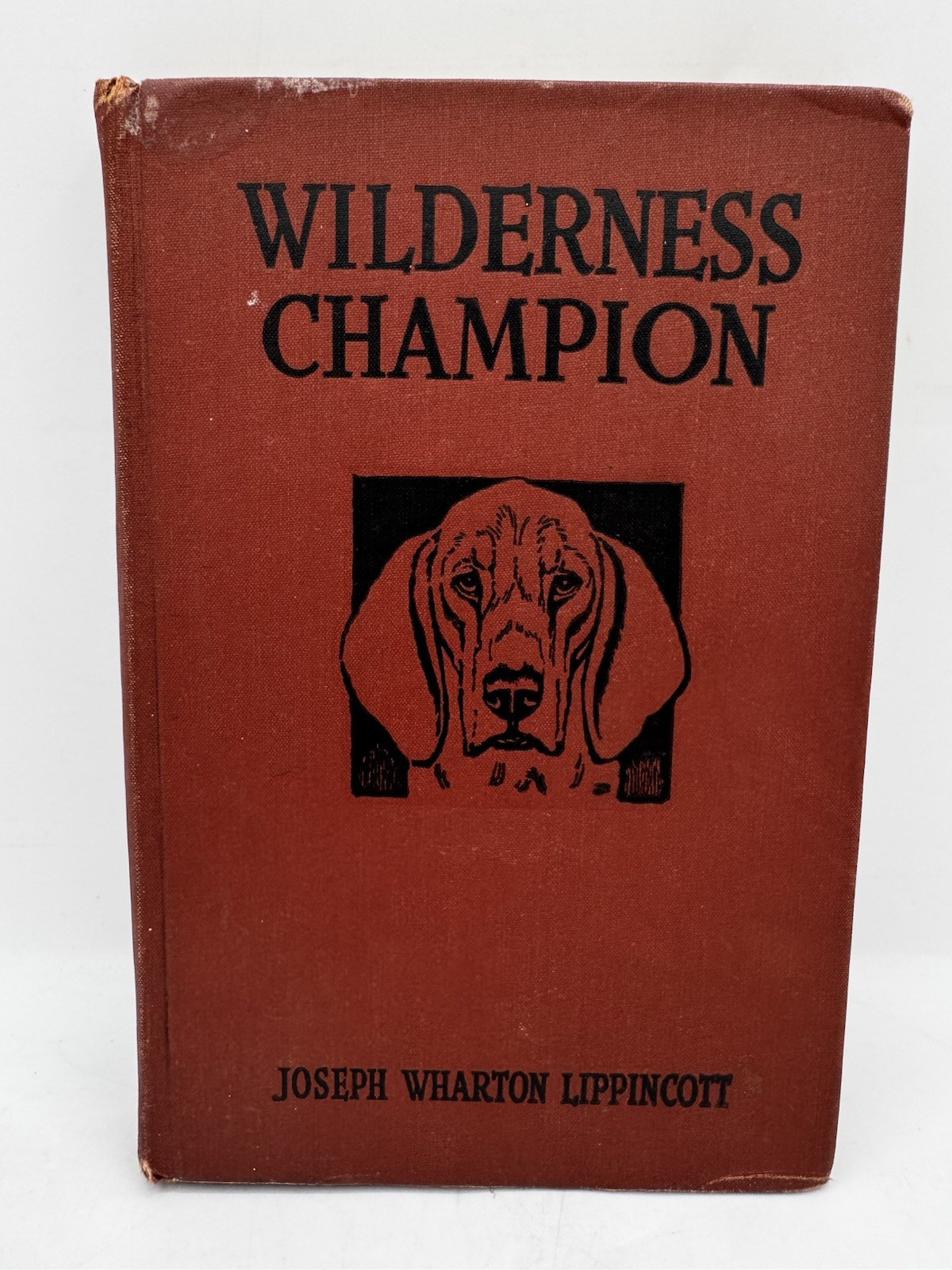 Wilderness Champion:Story of a Great Hound-Joseph Wharton Lippincott 1944 First