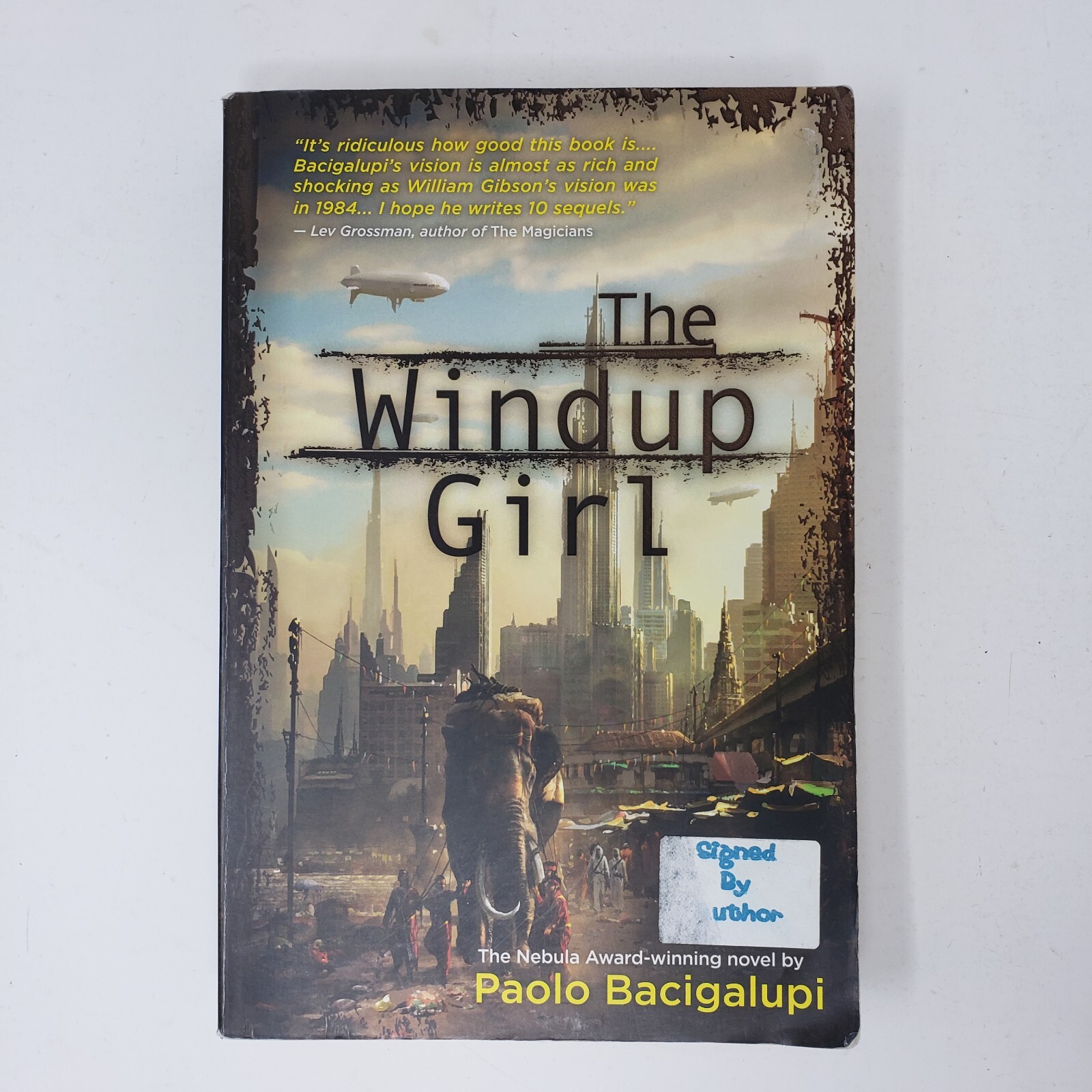 The Windup Girl by Paolo Bacigalupi (2010, Paperback, Signed)