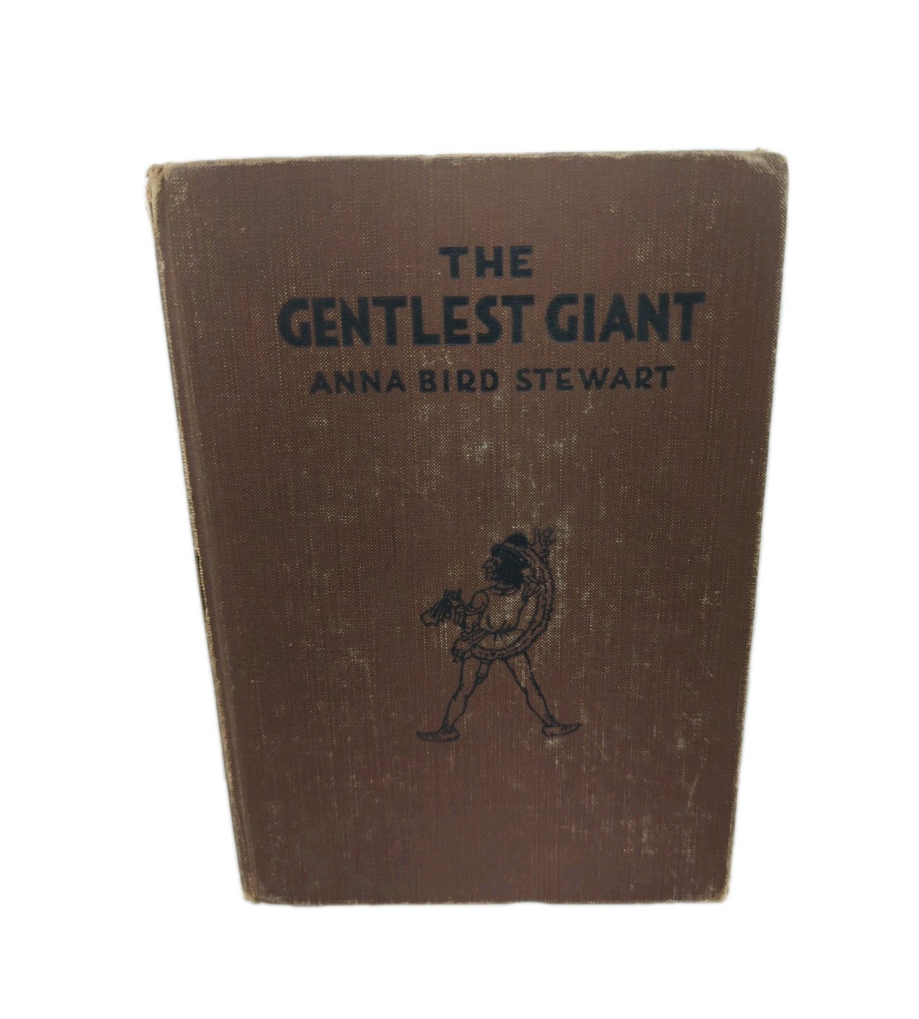 The Gentlest Giant And Other Pleasant Persons Anna Bird Stewart 1929 2nd Edition