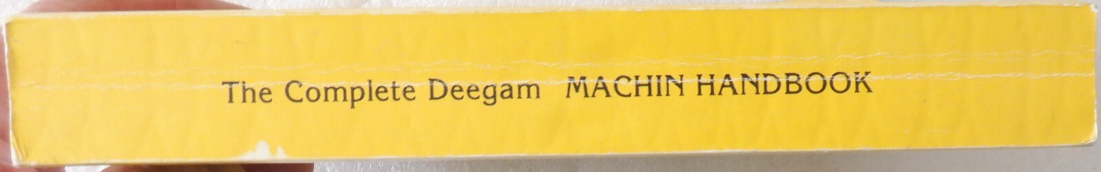 The Complete Deegam Machin Handbook, 1993 FIRST EDITION, EXCELLENT TRADE PB