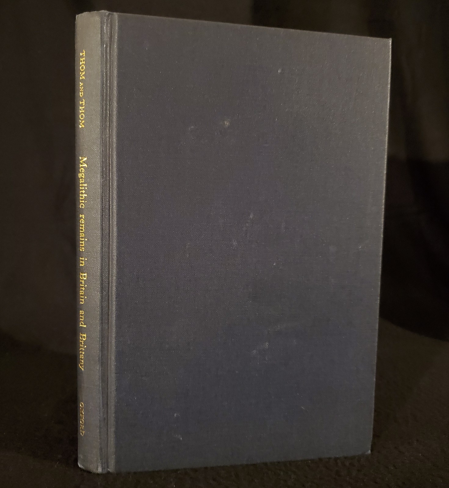 Megalithic Remains in Britain and Brittany – by A. S. Thom 1978 Hardcover Book