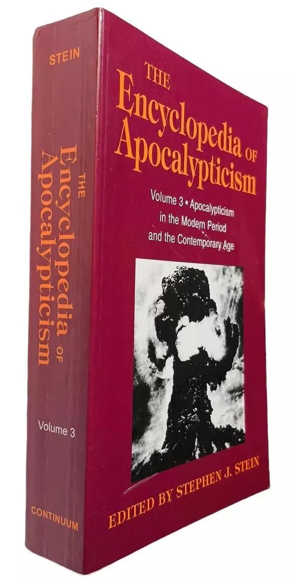 ENCYCLOPEDIA OF APOCALYPTICISM MCGINN APOCALYPTIC MODERN CONTEMPORARY AGE VOL 3