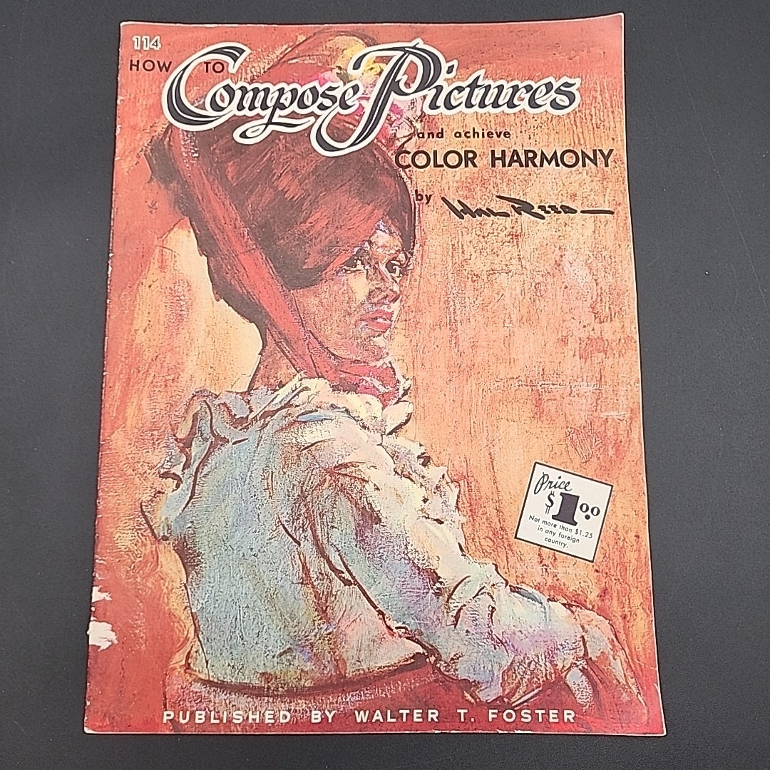 How to Compose Pictures and Achieve Color Harmony VTG Walter T. Foster