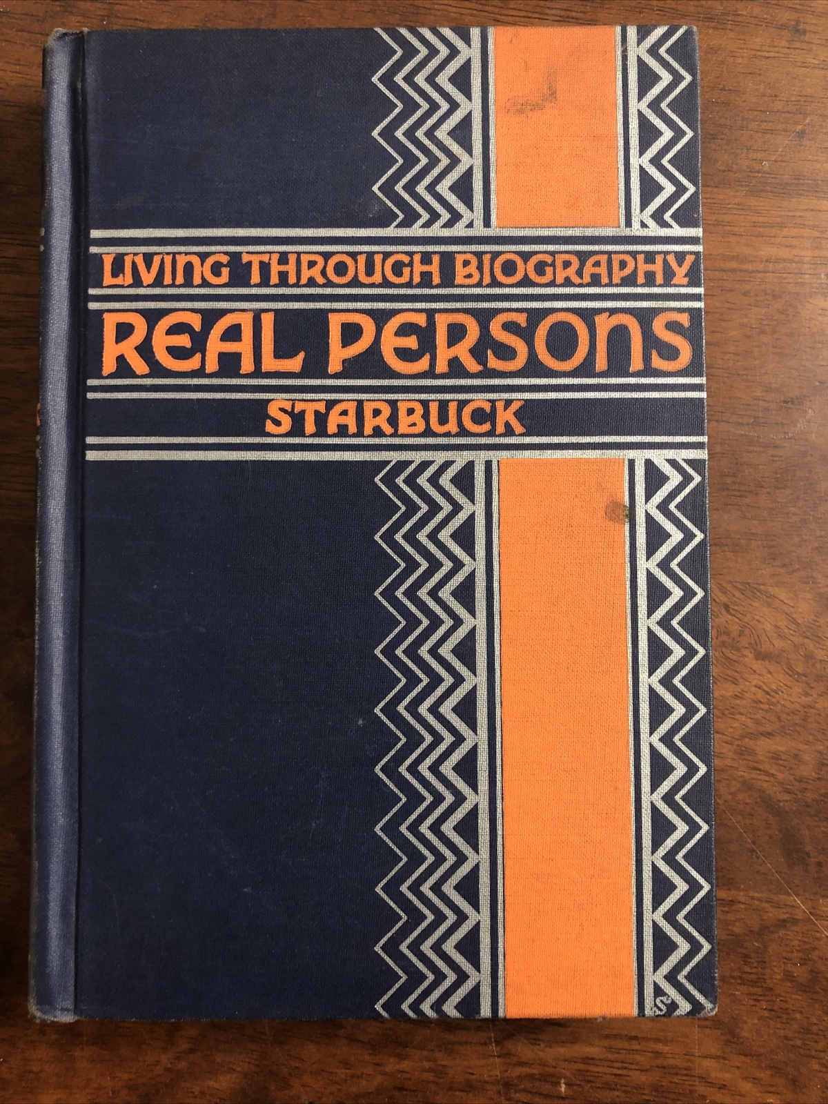 Living Through Biography: Real Persons by Edwin Diller Starbuck 1936 Vintage