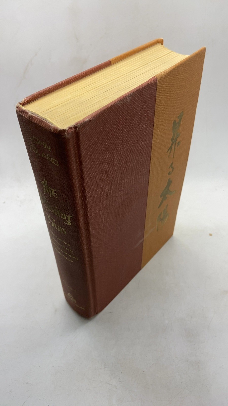 The Rising Sun: The Decline and Fall of the Japanese Empire 1936-1945 John To…
