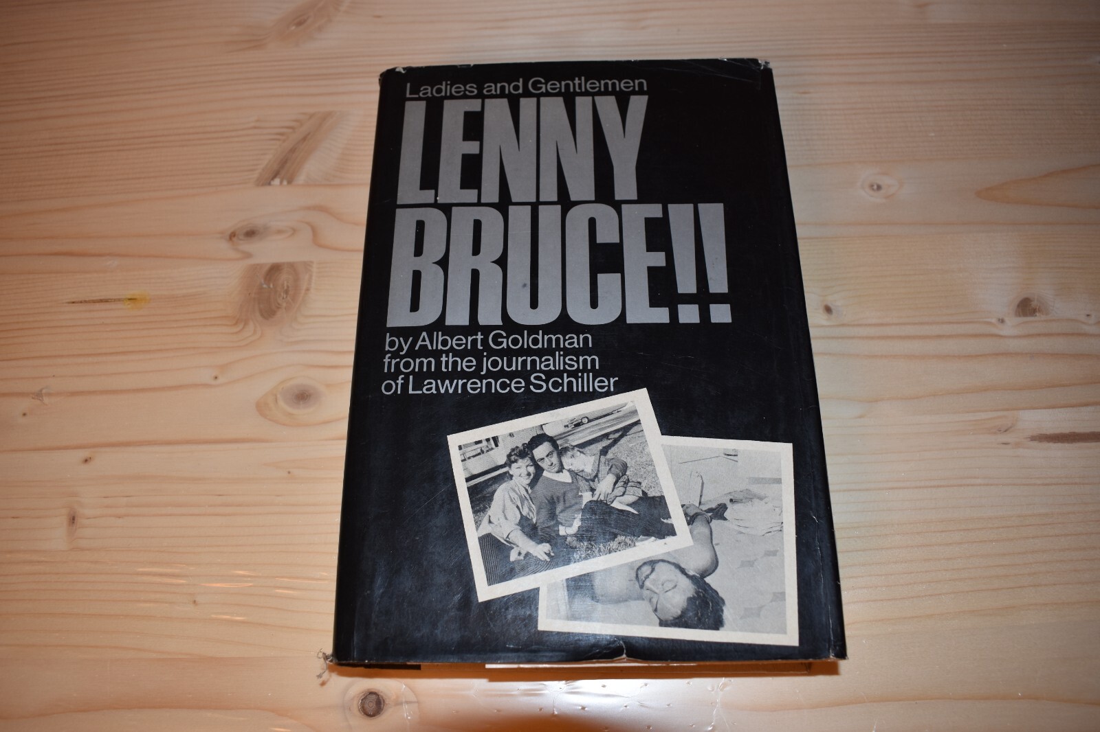 Ladies and Gentlemen Lenny Bruce – Albert Goldman 1st edition!