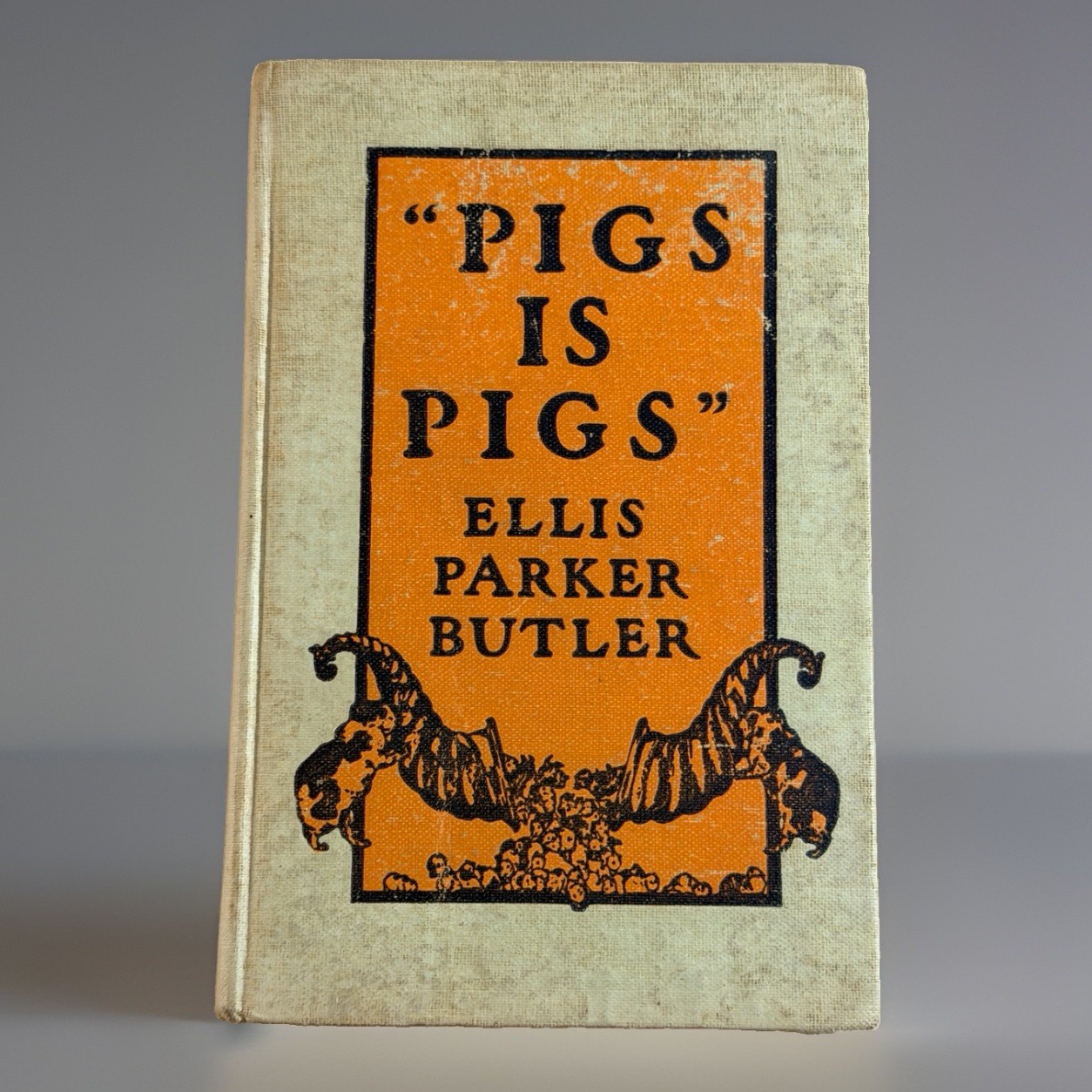 Pigs Is Pigs Ellis Parker Butler early 1906 reprint A.L. Burt Will Crawford