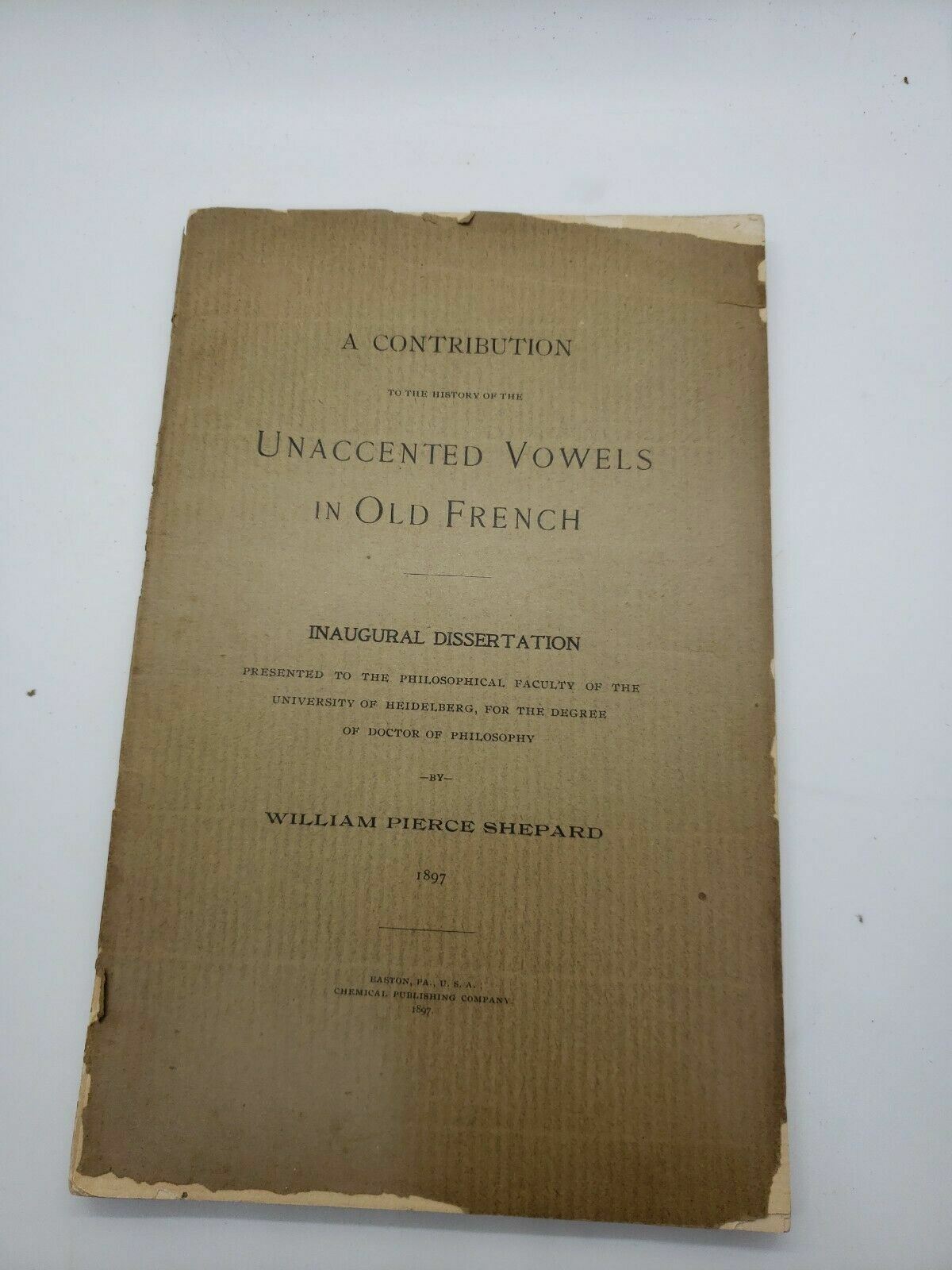 Antique original 1897 Contribution to the History Unaccented Vowels Old French