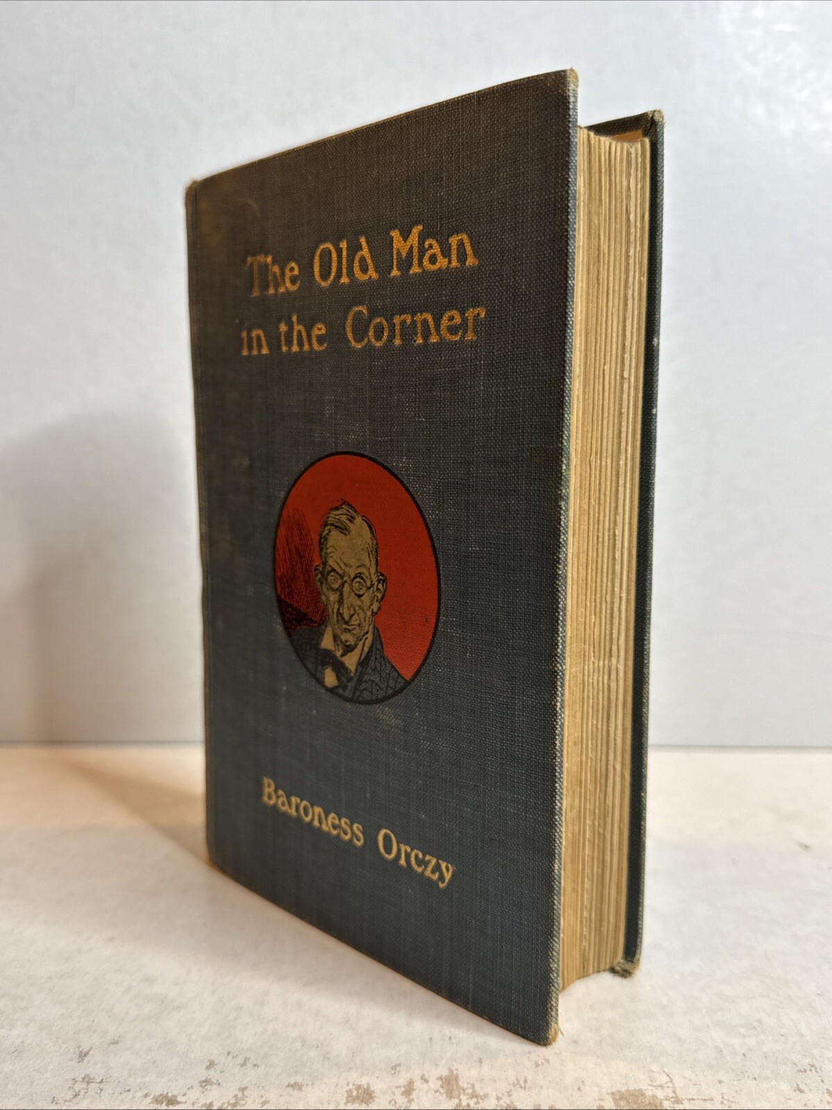 Baroness Orczy HM Brock – The Old Man in the Corner, 1st Ed 1909, Detective B102