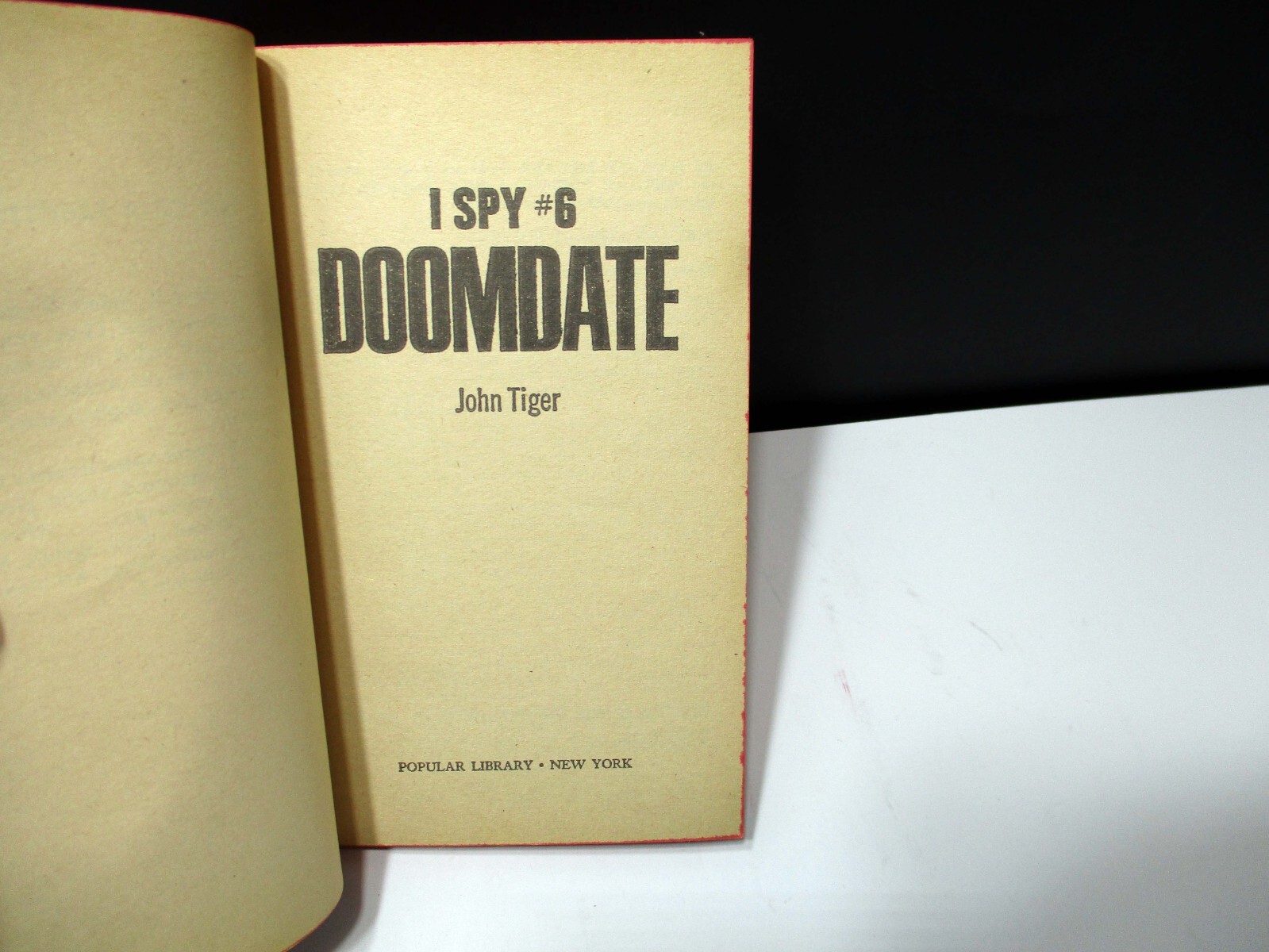 Doomdate I Spy #6 John Tiger Paperback