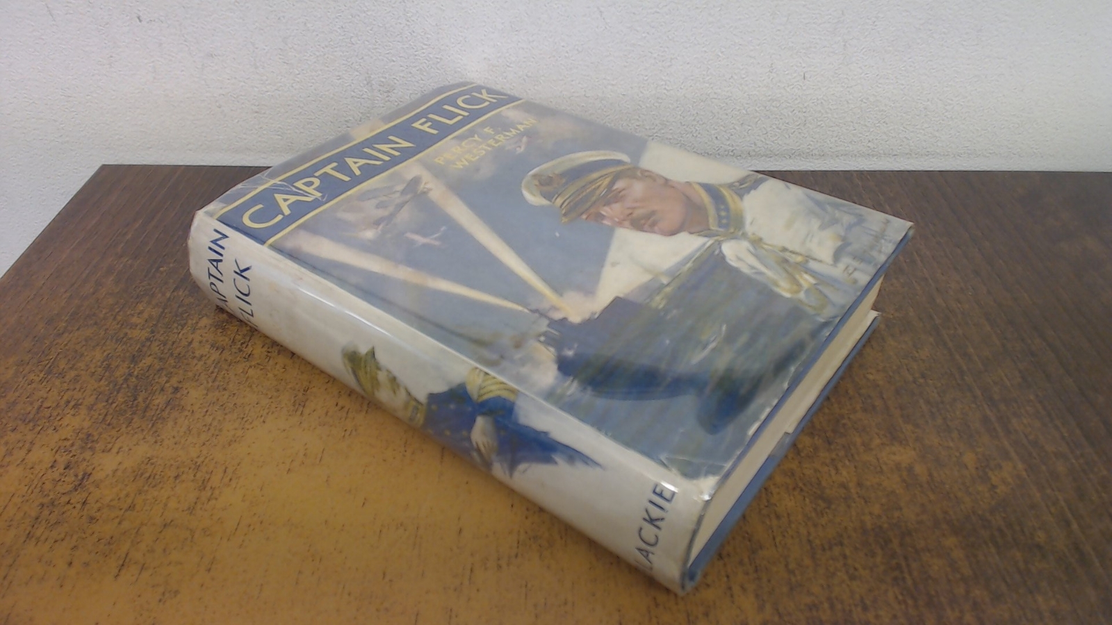 Captain Flick, Percy F. Westerman, Blackie, Hardcover