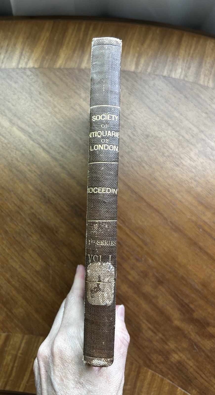 Proceedings of the Society of Antiquaries of London 1849 Vol I Apr 1843-Apr 1849