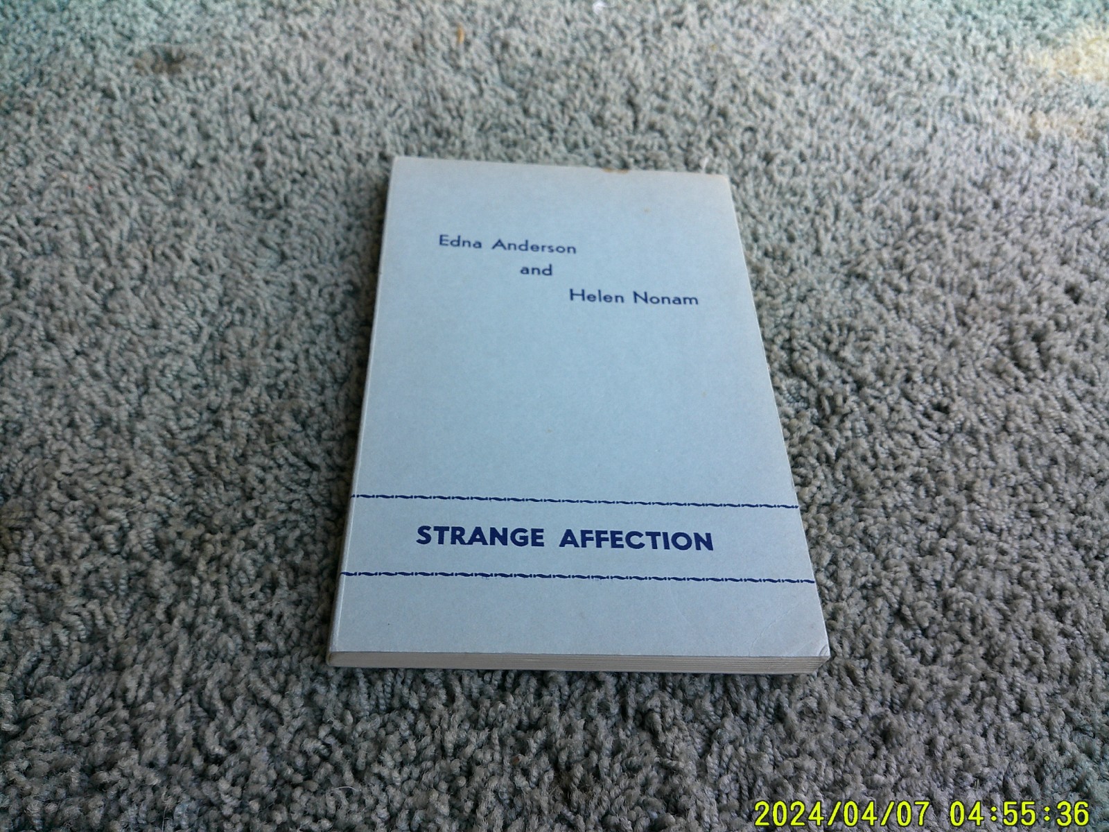 STRANGE AFFECTION: a Lesbian novel by Edna Anderson & Helen Nonam. 1st ed. 1961