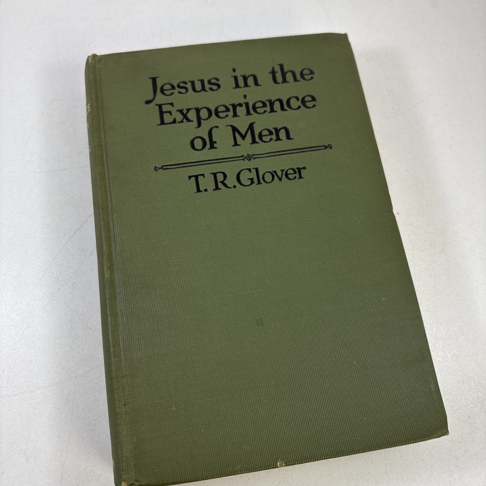 Jesus in the Experience of Men by T. R. Glover 1923 Association Press Signed