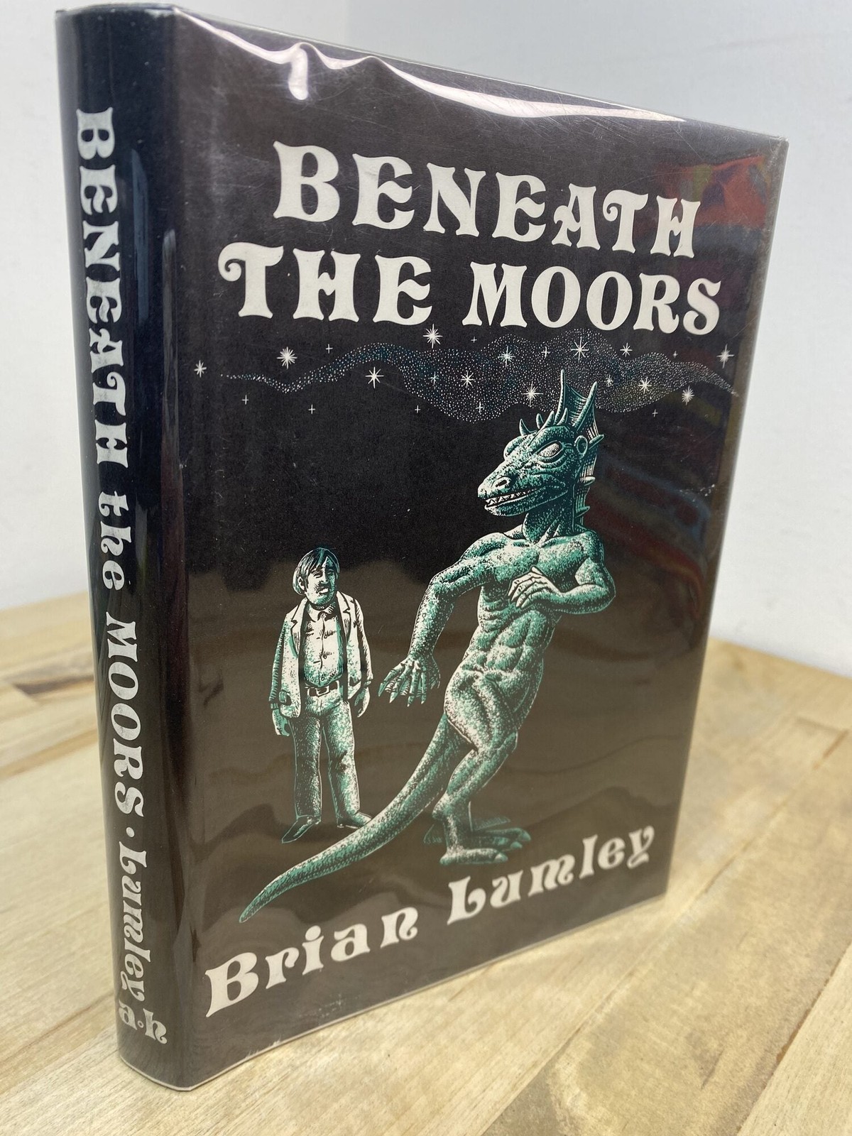 Brian Lumley / Beneath The Moors 1st Edition 1974 Arkham House