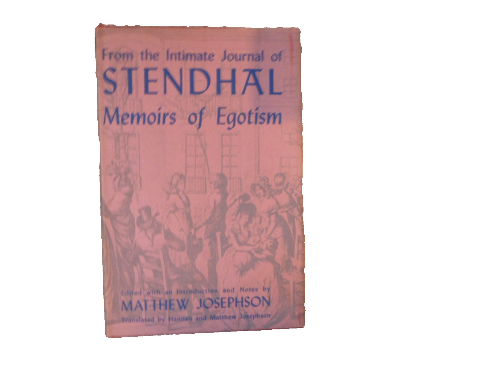 Stendhal Memoirs of Egotism Ed. by Matthew Josephson 1949 HBDJ First ed.