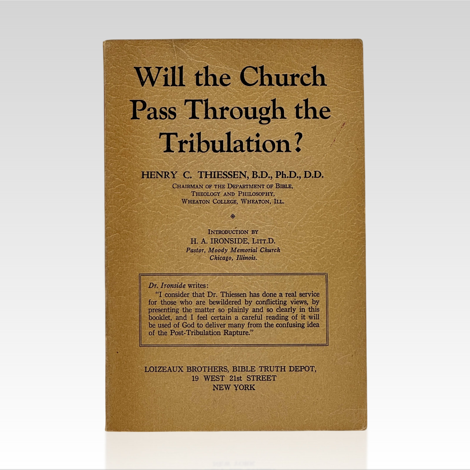 1941 HENRY THIESSEN. Will the Church Pass Through the Tribulation? VINTAGE PB VG