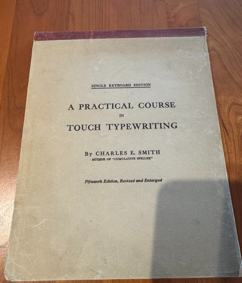 VINTAGE! Practical Course in Touch Typewriting Charles E. Smith 1920