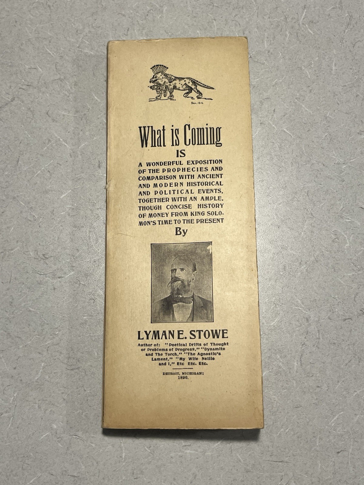 1896 Unbound Copy Of What is Coming By Lyman E Stowe + 2 Prophetic Charts