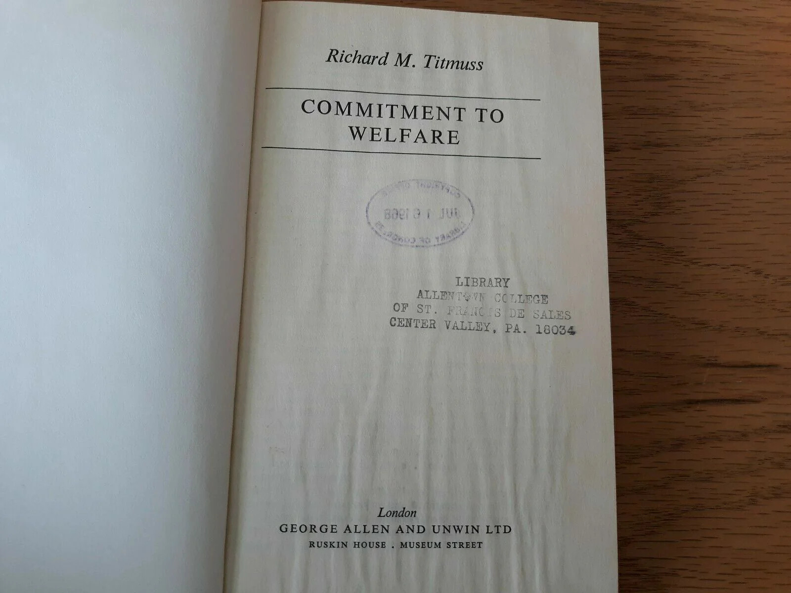 Commitment To Welfare, Richard M. Titmuss, George Allen And Unwin 1968