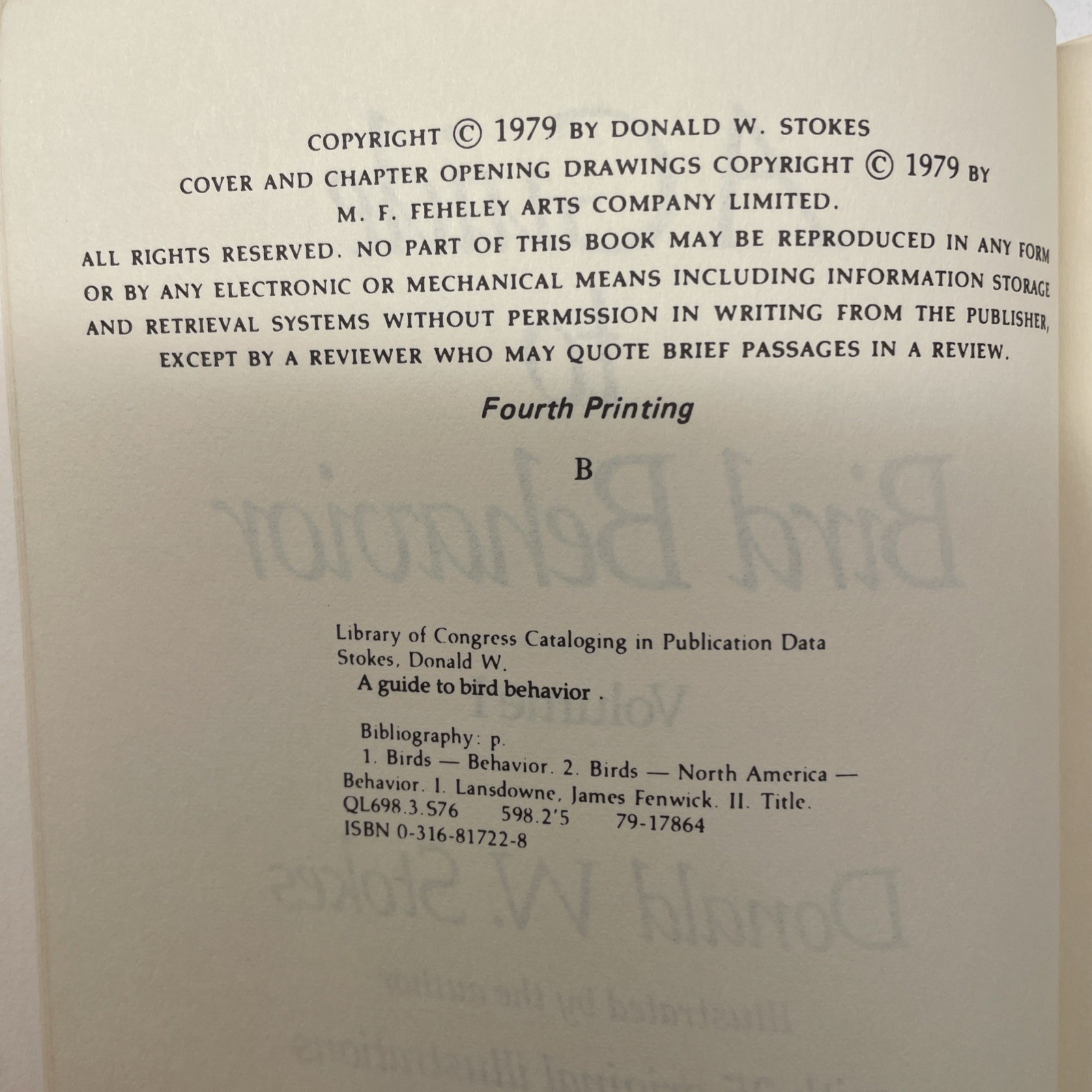 A Guide To Bird Behavior Volume 1 Donald Stokes 1979