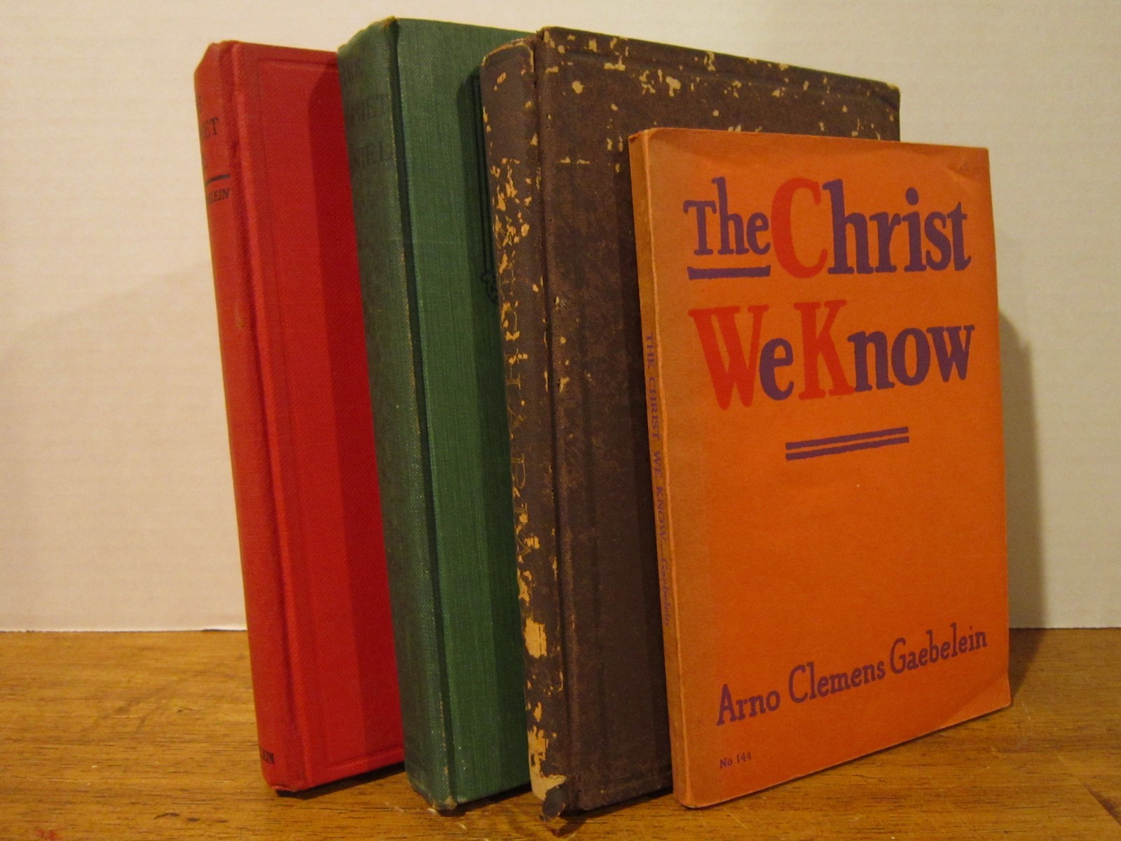 (4) Books A C GAEBELEIN „Christ We Know, Zechariah, Prophet Daniel, Prophet Joel