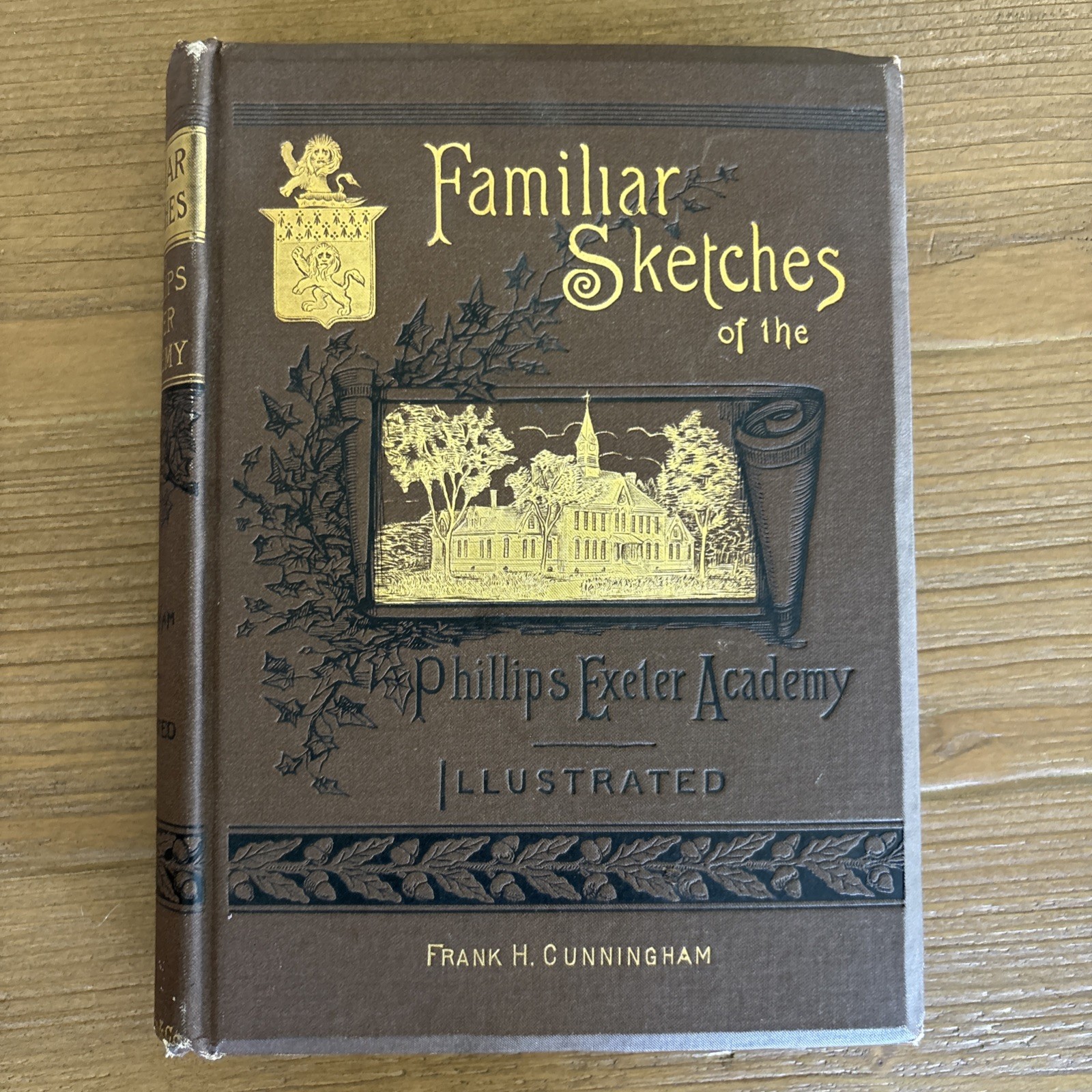 Familiar Sketches Phillips Exeter Academy – 1883