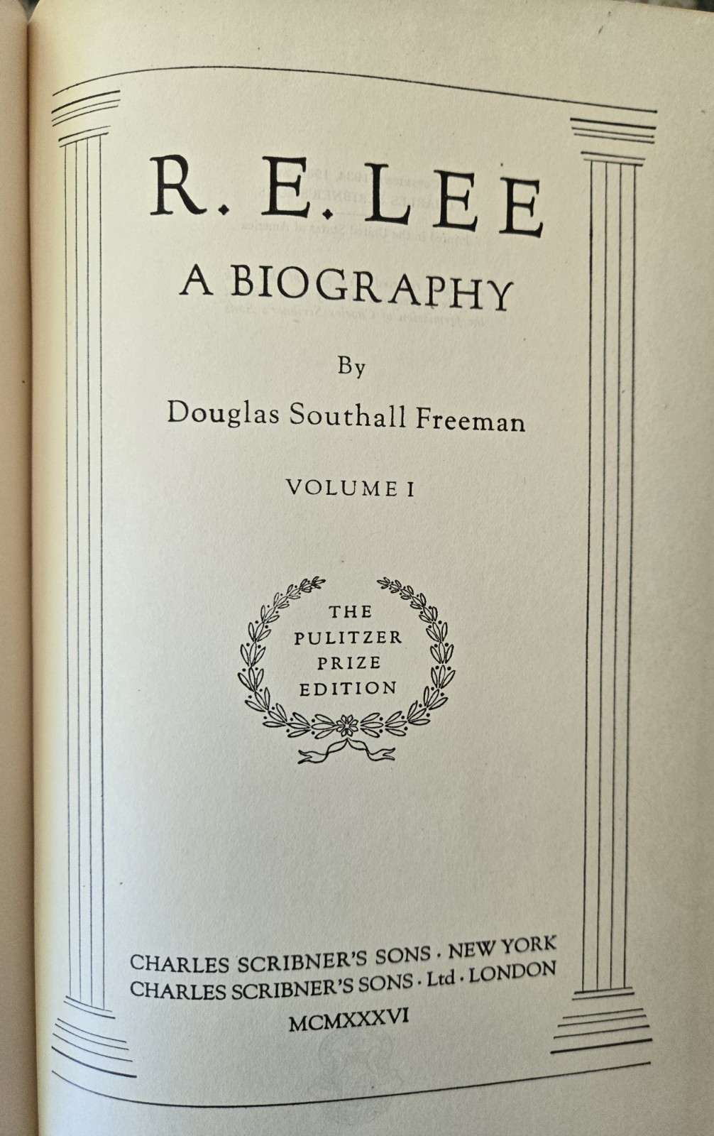 R. E. Lee: A Biography, Pulitzer edition by Douglas S. Freeman, 4 vol. set 1936