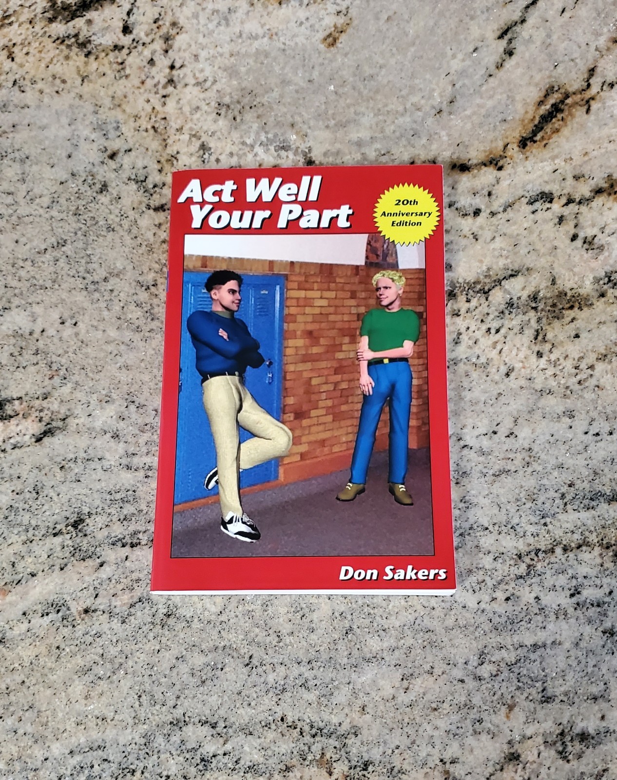 ACT WELL YOUR PART BOOK DON SAKERS RARE 1986 GAY MALE TEEN BOY CLASSIC NOVEL ?