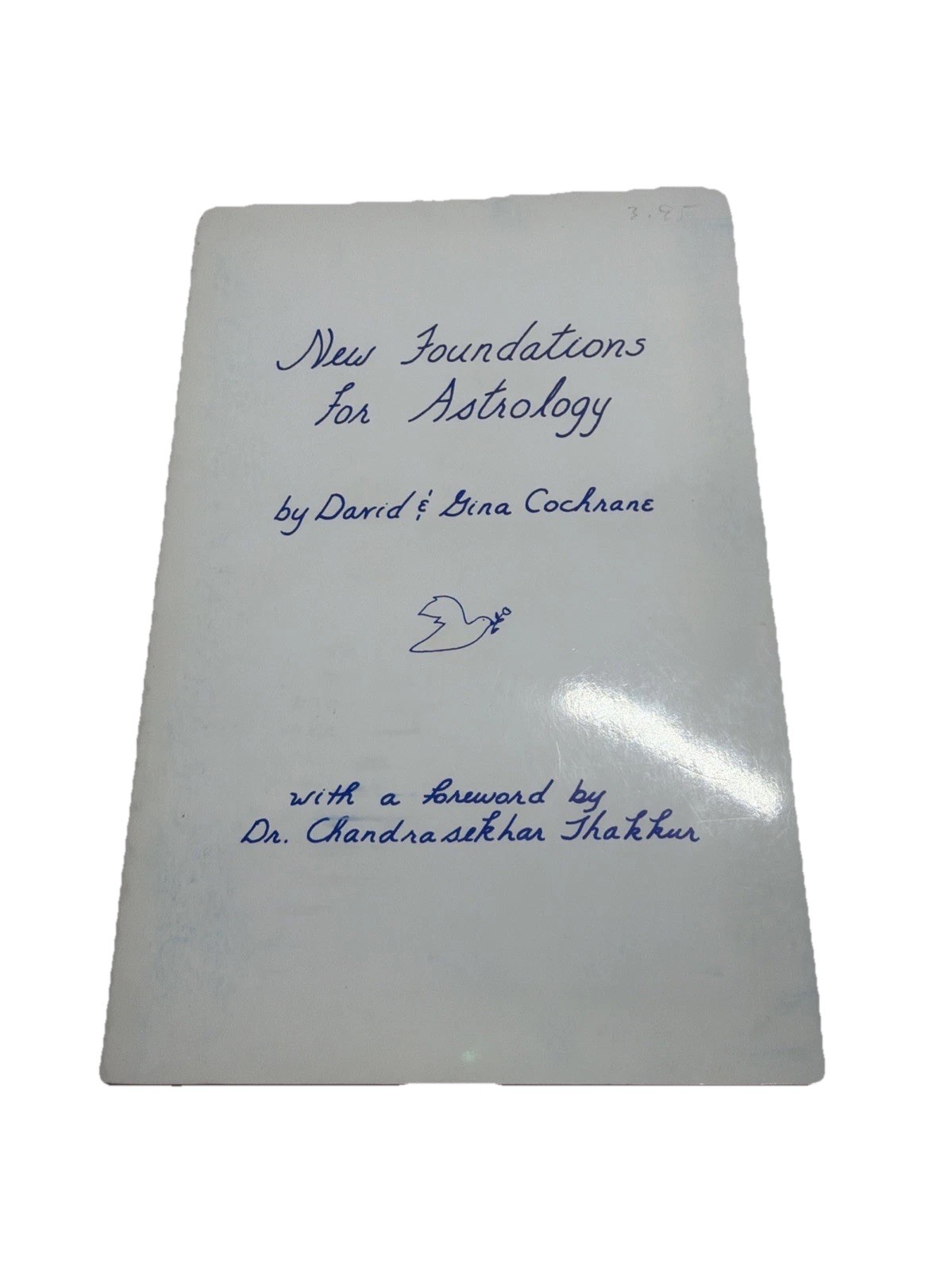 New Foundations for Astrology by David & Gina Cochrane PB First Edition Like Ne