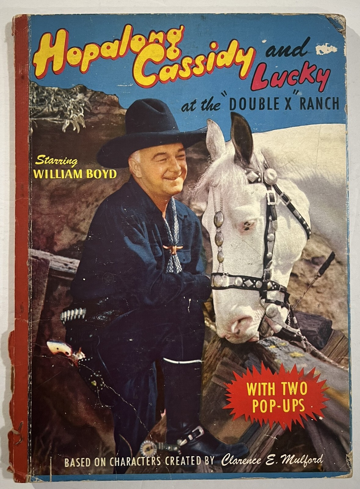 HOPALONG CASSIDY 1950 POP-UP BOOK LUCKY AT THE DOUBLE X RANCH WILLIAM BOYD
