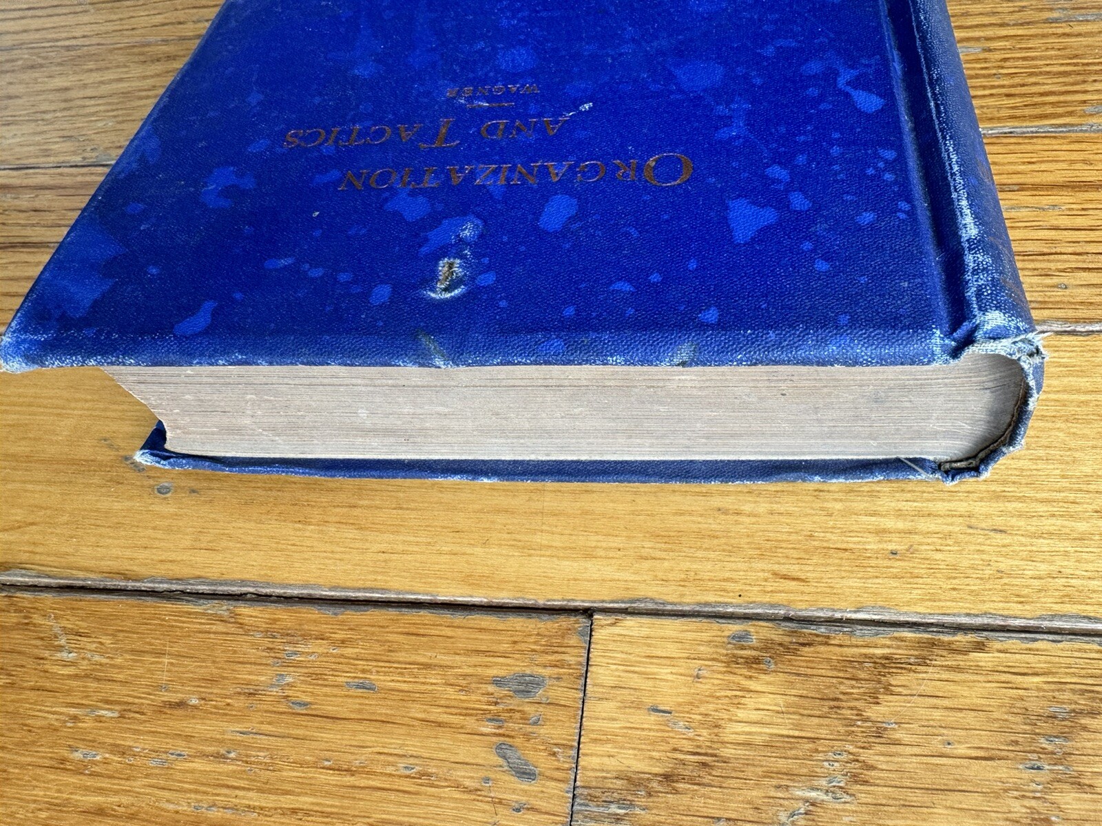 1894 ‚ORGANIZATION & TACTICS‘ by WAGNER 6TH INFANTRY SPANISH AM WAR ARMY BATTLE