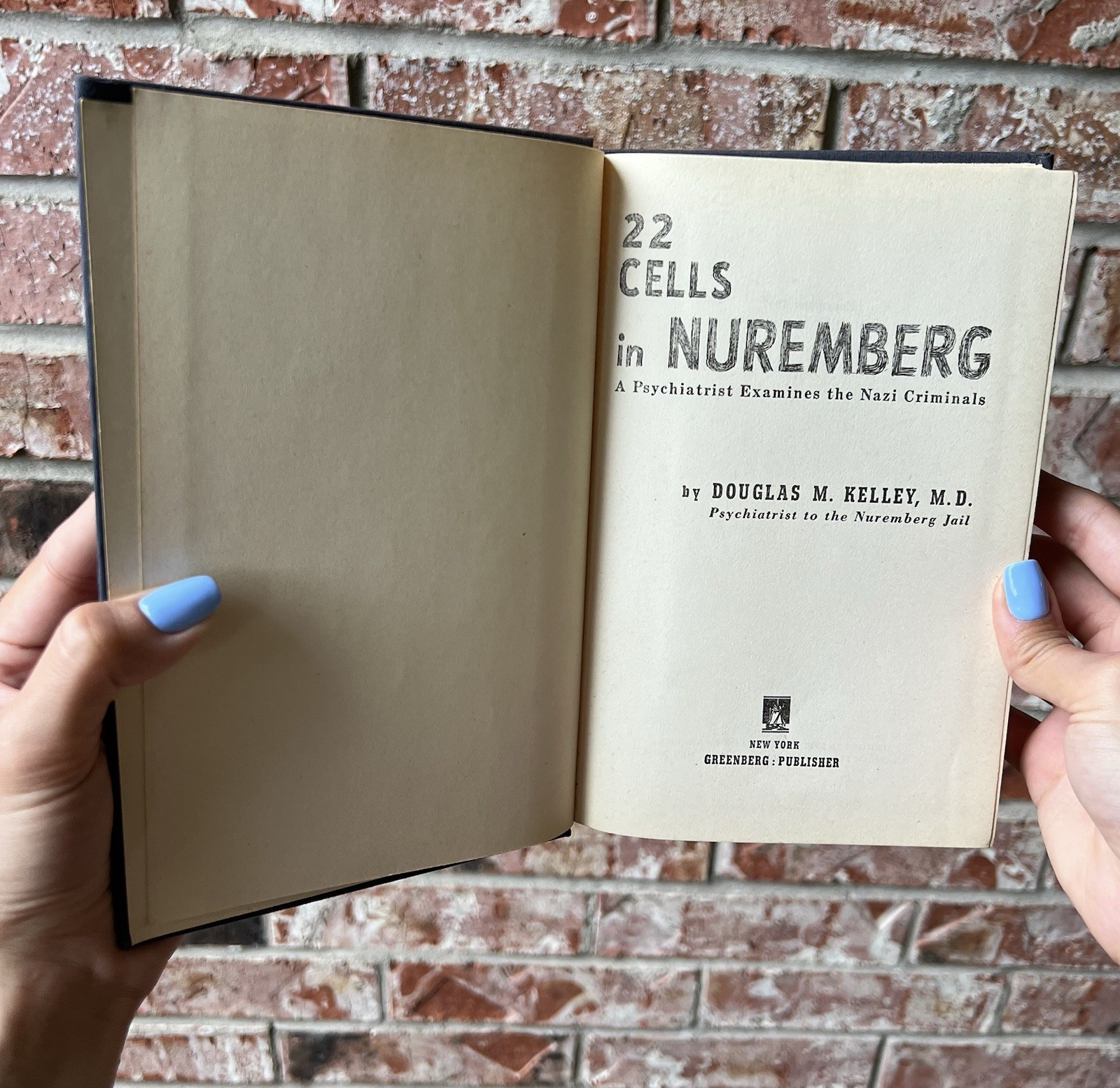 22 Cells in Nuremberg by Douglas M. Kelley – Signed 1947 First Edition (RARE)