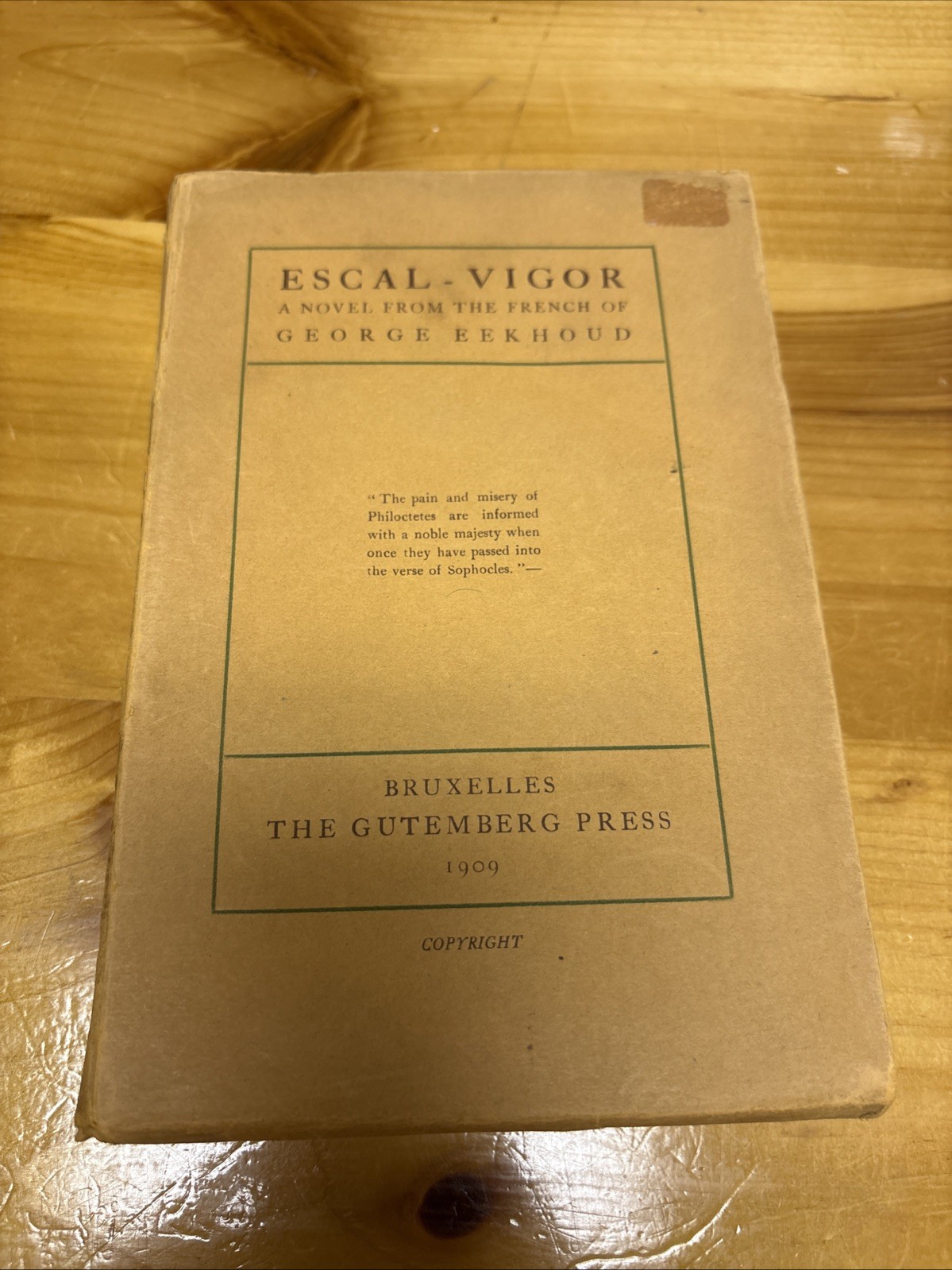 A Strange Love Escal-Vigor George Eekhoud Gay Romance Scarce 1909 Gutemberg Ltd